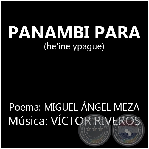 PANAMBI PARA - Música: VÍCTOR RIVEROS